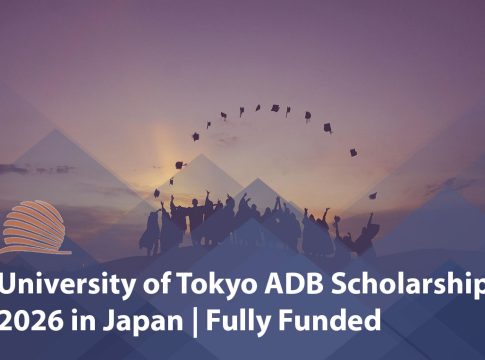 ADB-Japan Scholarship 2026 fully funded master’s program at the University of Tokyo