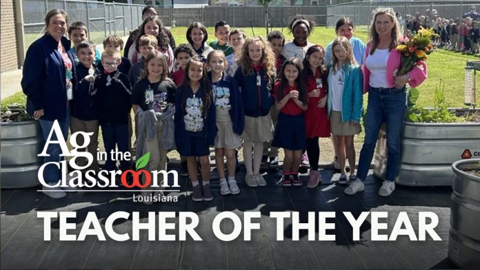 Louisiana Ag in the Classroom Teacher of the Year 2026 award for educators integrating agriculture