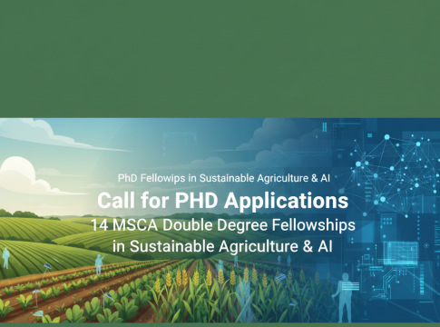 MSCA PhD Fellowships 2026 in sustainable agriculture and artificial intelligence research