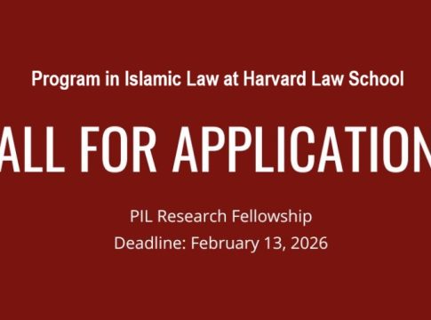 PIL Research Fellowship 2026–2027 at Harvard Law School for Islamic law scholars