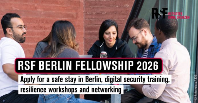 RSF Berlin Fellowship 2026 empowering and protecting journalists in the digital field