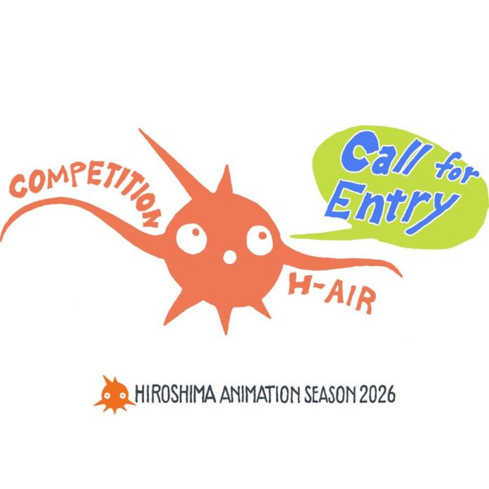 Hiroshima Animation Season 2026 animation film competition call for entries