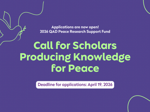 QAD Peace Research Fund 2026 scholars research peace and conflict studies